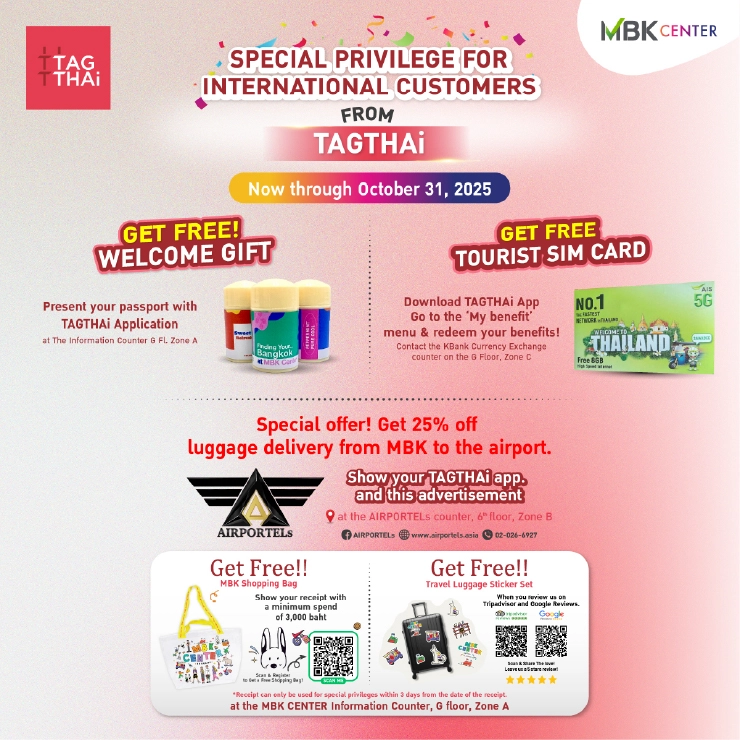 Exclusive Privileges for International Visitors: MBK x TAGTHAi Partnership 2025