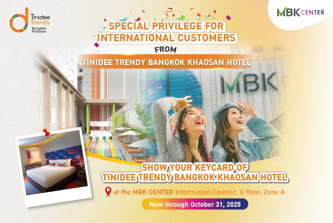 Experience Exclusive Perks at MBK Center for Tinidee Trendy Hotel Guests!