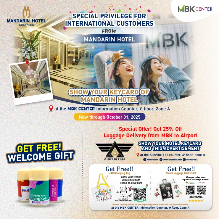 Exclusive MBK Center Privileges for Mandarin Hotel Guests!